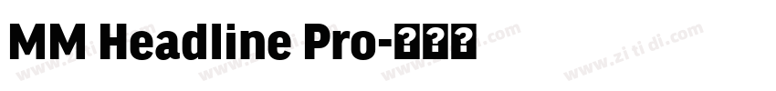 MM Headline Pro字体转换